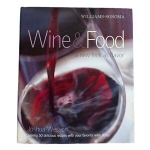 Recipes Book Joshua Wesson Wine and Food Cookbook Hardback Cover Book of Recipes